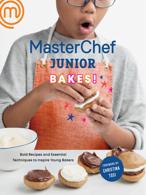 Title details for MasterChef Junior Bakes! by MasterChef Junior - Wait list